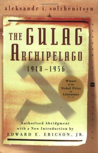 Aleksandr Solzhenitsyn: The Gulag Archipelago 1918-1956 (2002)