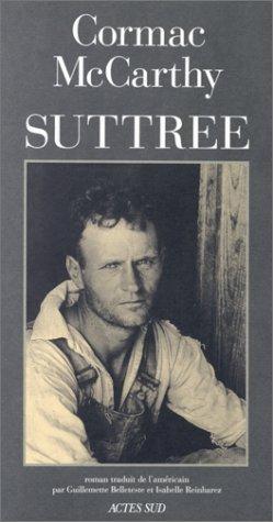 Cormac McCarthy: Suttree (Paperback, French language, 1999, Actes Sud)