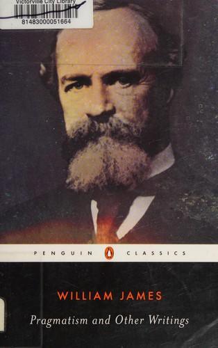 William James: Pragmatism and other writings (2000)