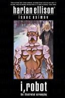 Айзек Азимов: I, Robot : The Illustrated Screenplay (1994)