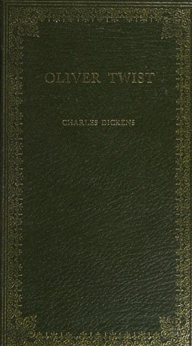 Charles Dickens: Oliver Twist (Hardcover, 1870, Peebles Classic Library)