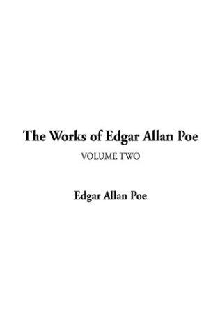 Edgar Allan Poe: The Works of Edgar Allan Poe (Paperback, 2003, IndyPublish.com)