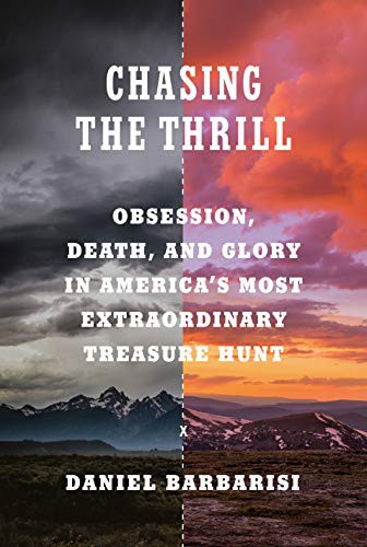 Daniel Barbarisi: Chasing the Thrill (Hardcover, 2021, Knopf)