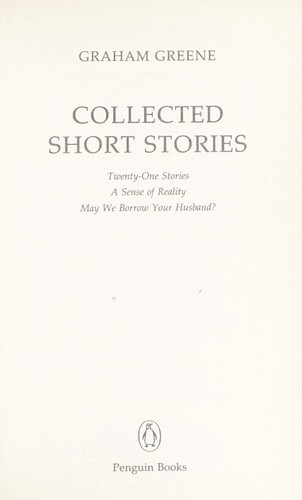 Graham Greene: Collected short stories (1986, Penguin Books)