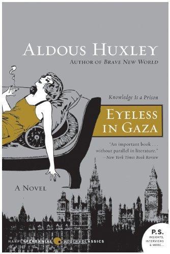 Aldous Huxley: Eyeless in Gaza (2009)