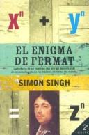 Simon Singh: El enigma de Fermat (Paperback, Spanish language, 2004, Planeta)