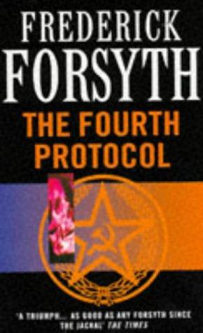 Frederick Forsyth: The Fourth Protocol (Paperback, 2000, Random House of Canada, Limited)