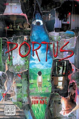 Jun Abe: Portus Vol. 1 (Portus) (Paperback, 2007, VIZ Media LLC)