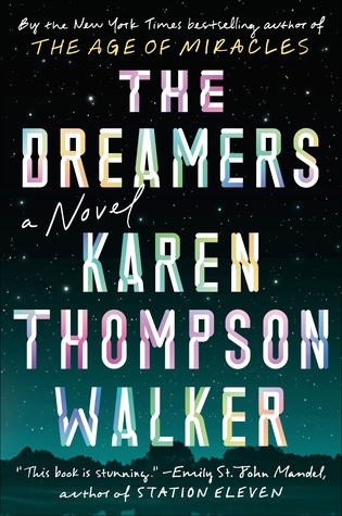 Karen Thompson Walker: The Dreamers (Hardcover, 2019, Random House)