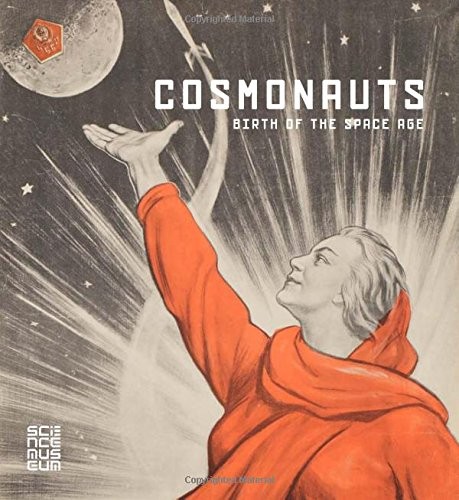Cosmonauts (Hardcover, 2015, Scala Arts Publishers Inc.)