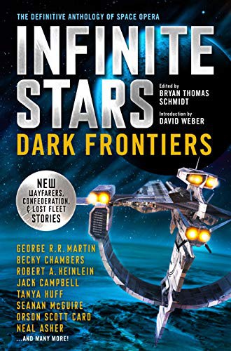 Becky Chambers, Orson Scott Card, Tanya Huff, Jack Campbell, Brian Thomas Schmidt: Infinite Stars (Paperback, 2021, Titan Books)