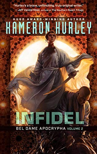Kameron Hurley: Infidel (Paperback, 2018, Night Shade)