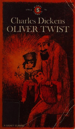 Charles Dickens: Oliver Twist (Paperback, 1961, New American Library)