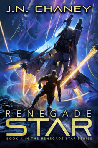 JN Chaney: Renegade Star (2017, Independently published)