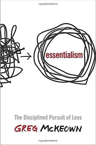 Greg McKeown: Essentialism (2014)
