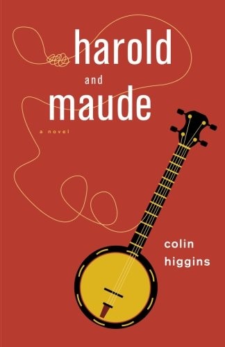 Harold and Maude (Paperback, 2015, Chicago Review Press)