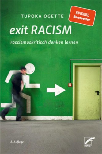 exit RACISM (German language, 2018, UNRAST Verlag)