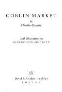 Christina Georgina Rosetti: Goblin market (1981, D.R. Godine)