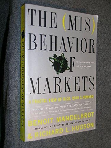 Benoit Mandelbrot, Richard L. Hudson: Misbehavior of Markets