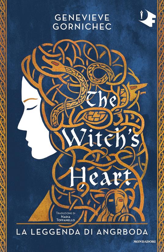 Genevieve Gornichec: The witch's heart (Paperback, Italiano language, Mondadori)