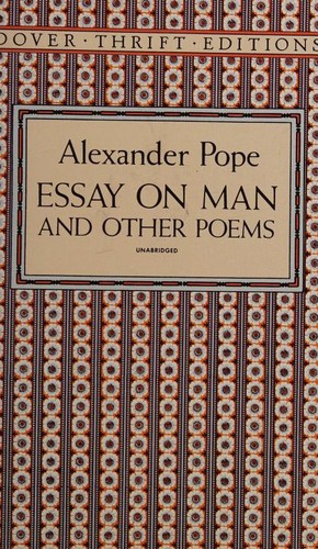 Alexander Pope: Essay on man and other poems (1994, Dover Publications)