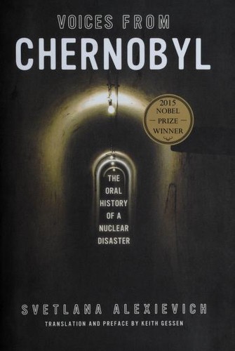 Svetlana Aleksiévitch: Voices from Chernobyl (Paperback, 2005, Dalkey Archive)