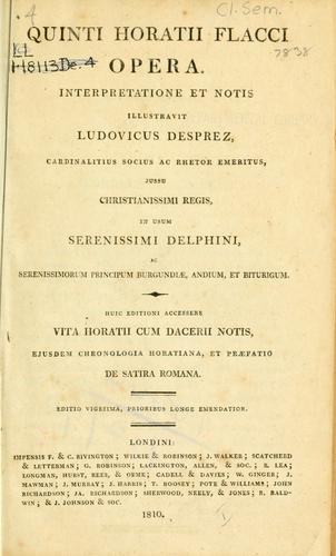 Horace: Quinti Horatii Flacci Opera. (Latin language, 1810, impensis, F. & C. Rivington)