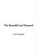 F. Scott Fitzgerald: Beautiful and Damned, The (Hardcover, 2005, IndyPublish)