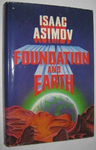 Isaac Asimov, invalid author: Foundation and Earth (1986)