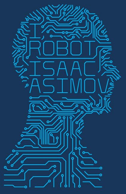 Isaac Asimov, Harlan Ellison, Mark Zug: I, Robot (Paperback, 2013, HarperCollins Publishers Limited)