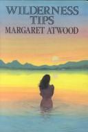 Margaret Atwood: Wilderness tips (1993, Eagle Large Print)