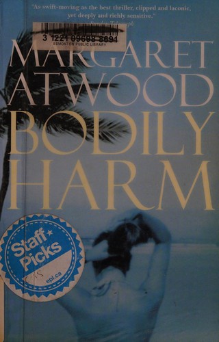 Margaret Atwood: Bodily harm (2010, Emblem Editions)