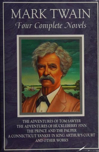 Mark Twain: Four Complete Novels (Hardcover, 1995, Leopard)