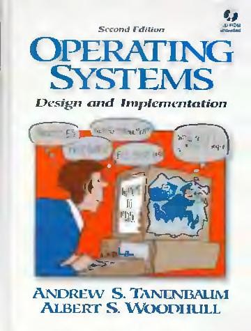 Andrew S. Tanenbaum: Operating systems (1997, Prentice-Hall International)