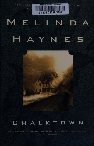 Melinda Haynes: Chalktown (2002, Simon & Schuster, Incorporated)