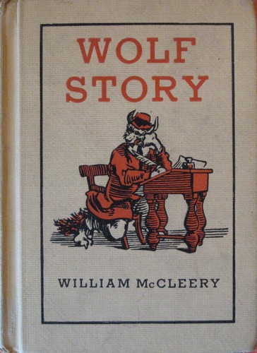 William McCleery: Wolf story (1961, Simon and Schuster)