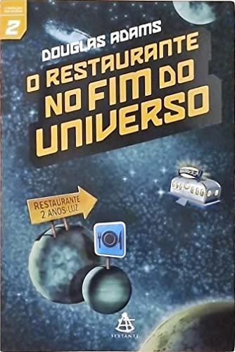 Douglas Adams: O Restaurante no Fim do Universo (Paperback, Portuguese language, 2004, Sextante)