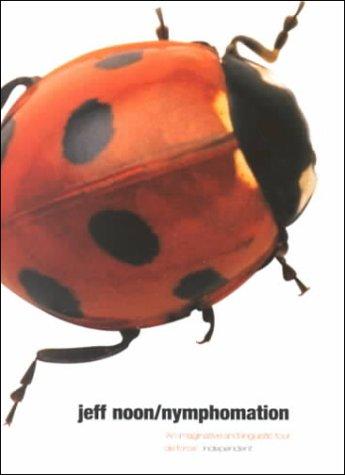 Jeff Noon: Nymphomation (Paperback, 2001, Corgi Books Limited)