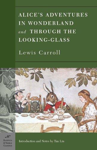 Lewis Carroll: Alice's Adventures in Wonderland and Through the Looking Glass (2003)