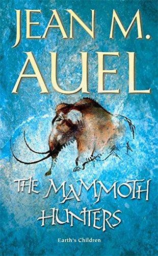 Jean M. Auel: The Mammoth Hunters (Earth's Children, #3) (2002)