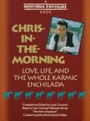 Louis Chunovic: Chris-in-the-morning (1993, Contemporary Books)