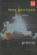 Tess Gerritsen: Gravity (1999, Compass Press)