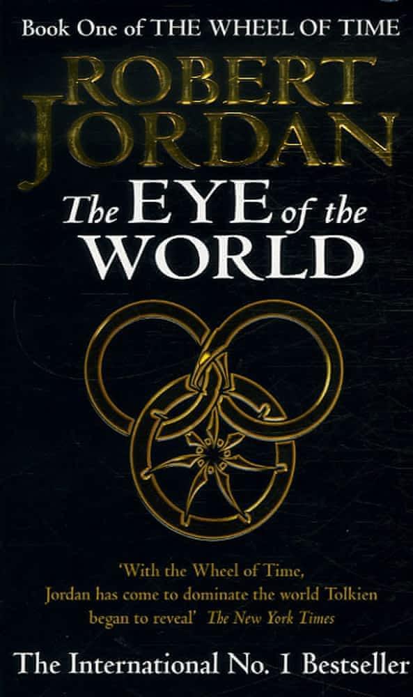 Robert Jordan: The Eye of the World (Wheel of Time, #1) (2006)