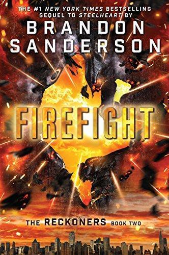 Brandon Sanderson: Firefight (The Reckoners, #2)