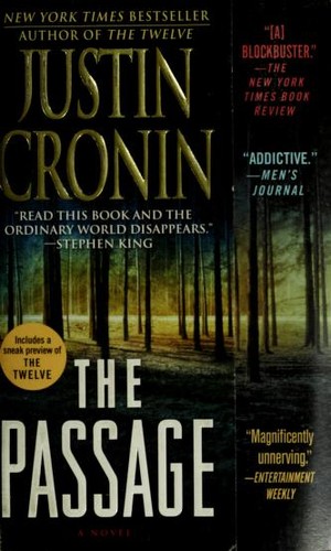 Justin Cronin: The Passage (Paperback, 2012, Ballantine Books)