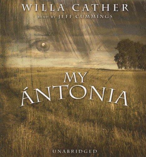 Willa Cather: My Ãntonia (AudiobookFormat, 2007, Blackstone Audio Inc.)