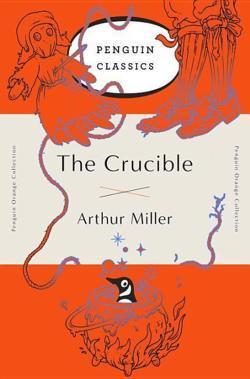 Arthur Miller: The Crucible (Penguin Books)