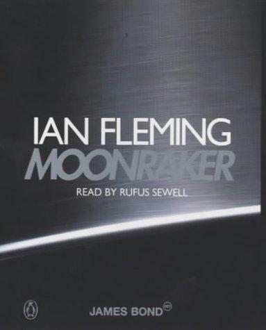 Ian Fleming: Moonraker (AudiobookFormat, 2002, Penguin Audiobooks)