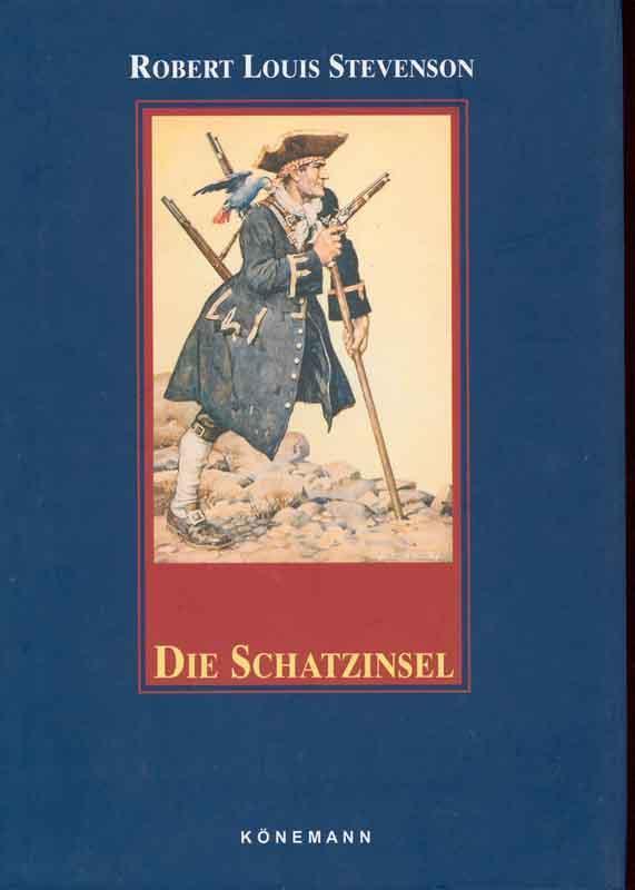 Stevenson, Robert Louis.: Die Schatzinsel (German language, 1999, Könemann-Verlagsgesellschaft)