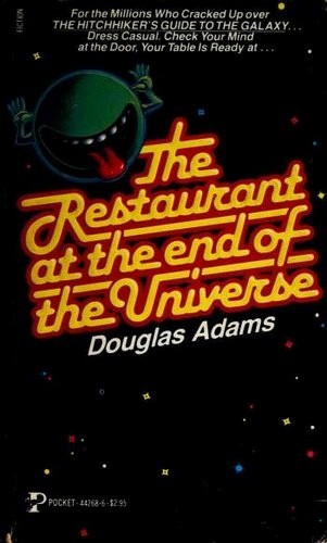 Douglas Adams: The Restaurant at the End of the Universe (Paperback, 1982, Pocket Books)
